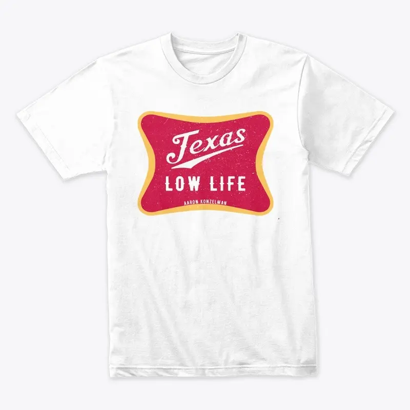 Texas Low Life - Artist Official